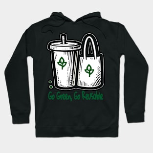 Go Green Go Reusable Lifestyle: Grow Green Hoodie